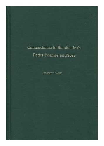 Stock image for Concordance to Baudelaire's "Petits Poems En Prose" (French Edition) for sale by A Squared Books (Don Dewhirst)