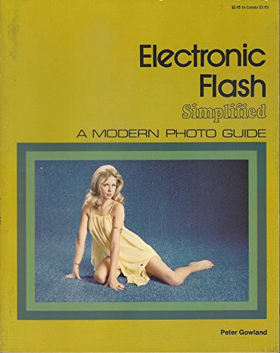 Beispielbild fr Electronic flash simplified (A Modern photoguide) zum Verkauf von HPB Inc.