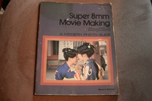 Stock image for Super 8mm Movie Making for sale by Better World Books