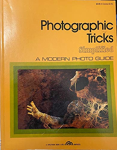 Beispielbild fr Photographic Tricks Simplified zum Verkauf von Wonder Book