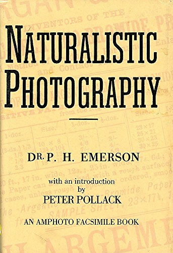 9780817404017: Naturalistic Photography for Students of the Art