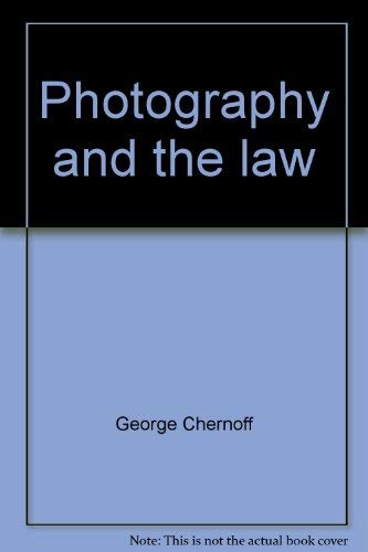 Beispielbild fr Photography and the Law zum Verkauf von Better World Books