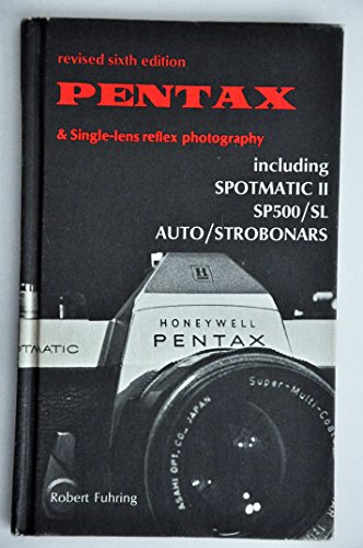 Beispielbild fr Pentax and Single-lens reflex photography zum Verkauf von Irish Booksellers