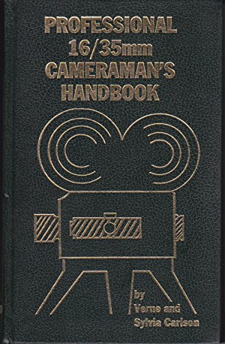 Beispielbild fr Professional 16/35mm Cameraman's Handbook zum Verkauf von ThriftBooks-Dallas