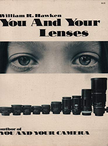 You and your lenses