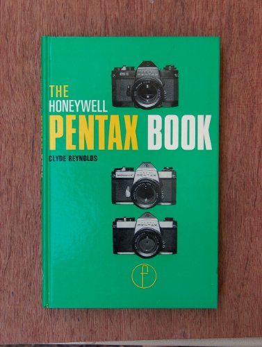 Stock image for The Honeywell Pentax Book for Spotmatic F. SP1000 and ESII users for sale by ThriftBooks-Atlanta