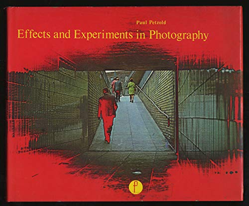 Imagen de archivo de Effects and Experiments in Photography a la venta por Better World Books