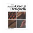 Stock image for Manual of Close-Up Photography for sale by Ergodebooks