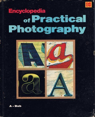 Imagen de archivo de Encyclopedia of Practical Photography Vol. 1 A - Bab a la venta por Top Notch Books