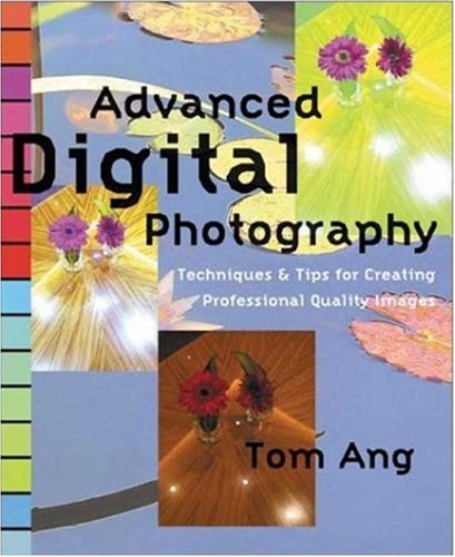 9780817432737: Advanced Digital Photography: Techniques and Tips for Creating Professional Quality Images