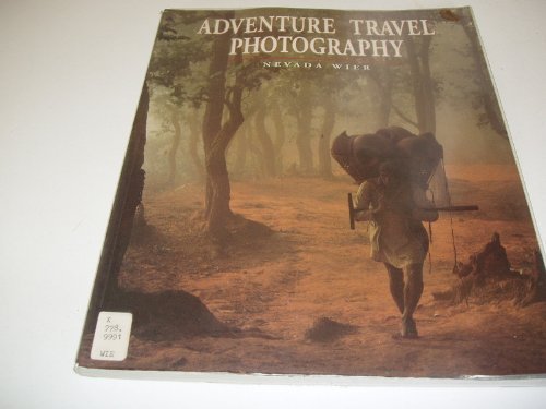 Beispielbild fr Adventure Travel Photography zum Verkauf von WorldofBooks