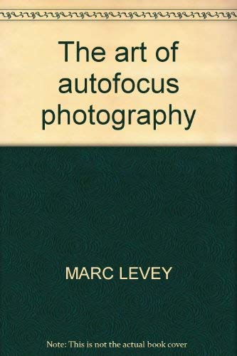 Beispielbild fr The Art of Autofocus Photography zum Verkauf von Hastings of Coral Springs