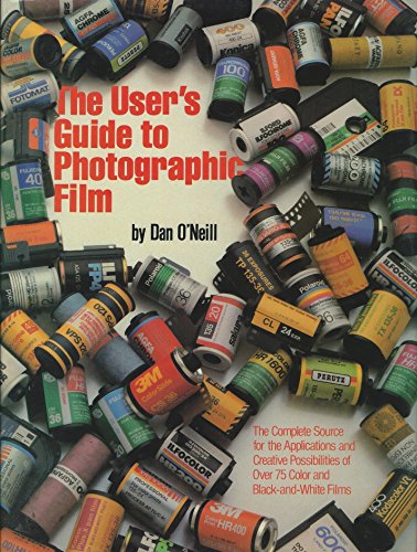 Stock image for The User's Guide to Photographic Film for sale by Better World Books