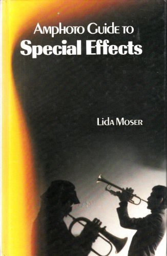Stock image for Amphoto guide to special effects (Amphoto guide series) for sale by HPB-Red