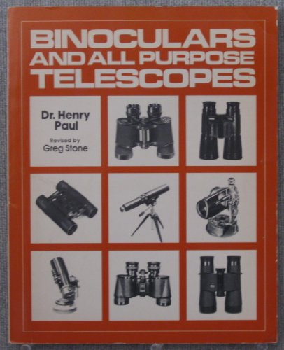 Beispielbild fr Binoculars and All Purpose Telescopes zum Verkauf von Wonder Book