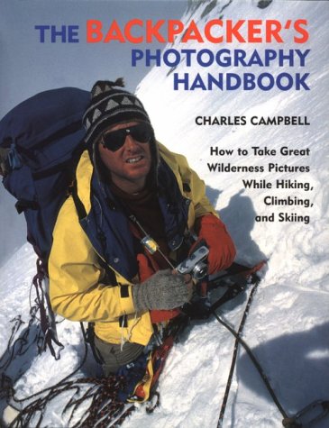 Beispielbild fr The Backpacker's Photography Handbook zum Verkauf von Wonder Book