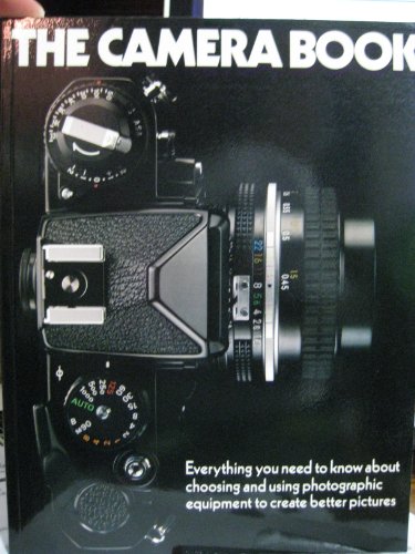 Imagen de archivo de The Camera Book a la venta por Better World Books