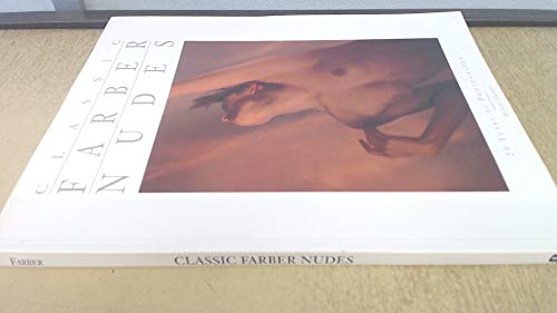 Stock image for Classic Farber Nudes: Twenty Years of Photography for sale by HPB-Red