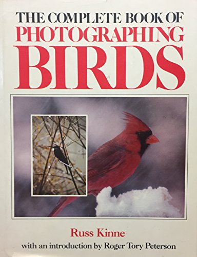 Beispielbild fr Complete Book of Photographing Birds zum Verkauf von BookHolders
