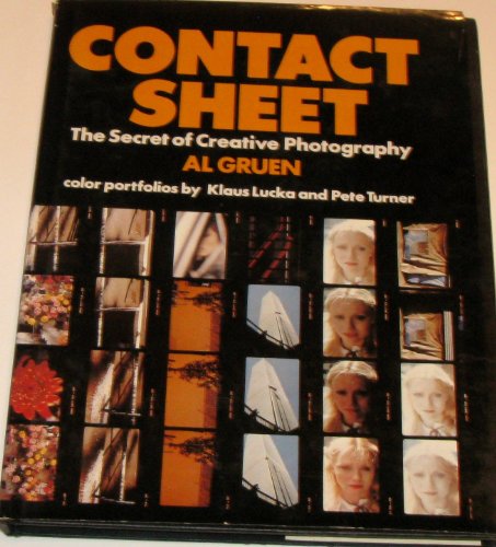 Imagen de archivo de Contact Sheet: The Secret of Creative Photography a la venta por Bookmarc's