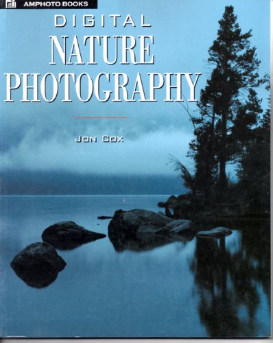 Stock image for Digital Nature Photography for sale by Wonder Book