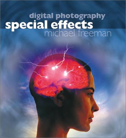 Beispielbild fr Digital Photography Special Effects zum Verkauf von Wonder Book