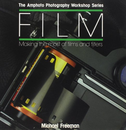 9780817438685: Film: Making the Most of Films and Filters