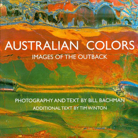 Stock image for Australian Colors: Images of the Outback for sale by HPB-Ruby