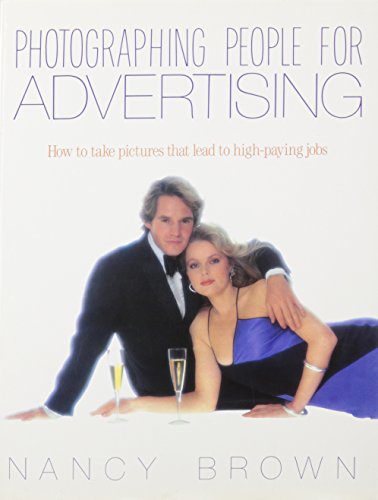 Imagen de archivo de Photographing People for Advertising a la venta por Better World Books: West