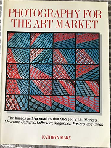 Imagen de archivo de Photography for the Art Market a la venta por WorldofBooks