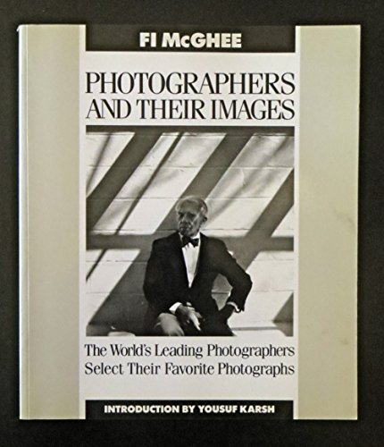 Beispielbild fr Photographers and Their Images zum Verkauf von W. Lamm