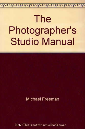 Imagen de archivo de The Photographer's Studio Manual a la venta por Front Cover Books