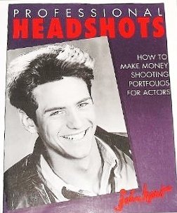 Professional Headshots: How to Make Money Shooting Portfolios for Actors By