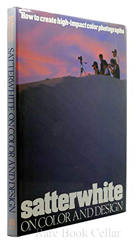 Imagen de archivo de Satterwhite on Color and Design a la venta por Front Cover Books
