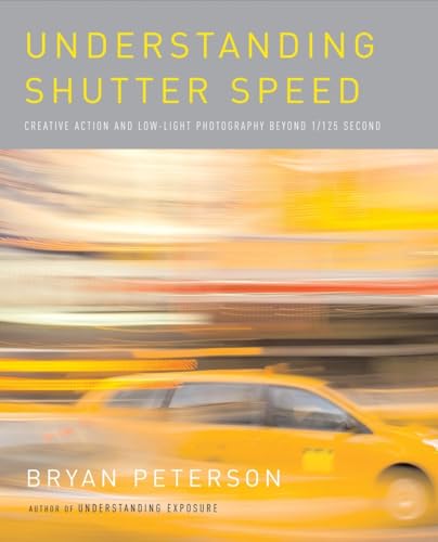 Stock image for Understanding Shutter Speed Cr for sale by SecondSale