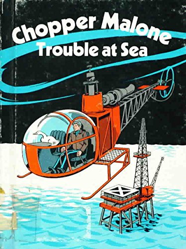 Beispielbild fr Chopper Malone and Trouble at Sea zum Verkauf von OddReads