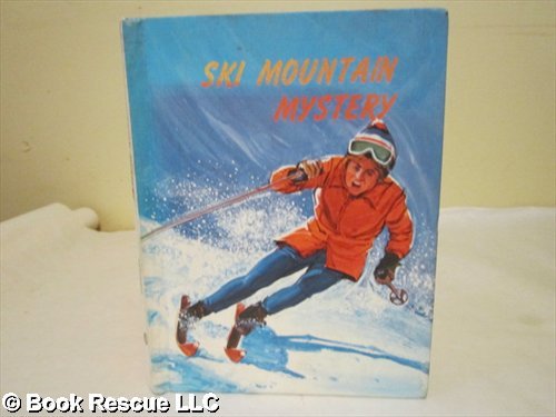 Beispielbild fr Ski Mountain Mystery zum Verkauf von M. W. Cramer Rare and Out Of Print Books