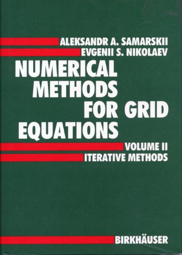 Imagen de archivo de Numerical Methods for Grid Equations - Towards a Theory of Models for Living Systems a la venta por Romtrade Corp.