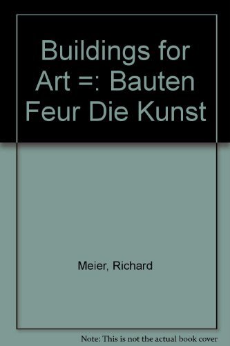 9780817623265: Buildings for Art =: Bauten Feur Die Kunst