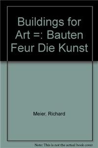 Stock image for Building for Art/Bauen Fur Die Kunst for sale by Books From California