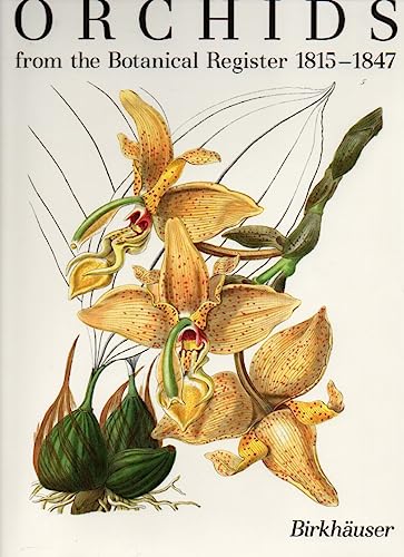 Stock image for Orchids from the Botanical Register 1815-1847 Volume1 - The Illustrations - Volume 2 - The Texts for sale by Ann Open Book