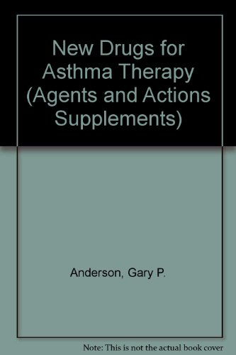 Stock image for New Drugs for Asthma Therapy (Agents and Actions Supplements, Vol. 34) for sale by The Book Exchange