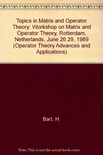 Image d'archives pour Topics in Matrix and Operator Theory. Operator Theory: Advances and Applications, Volume 50 mis en vente par Zubal-Books, Since 1961