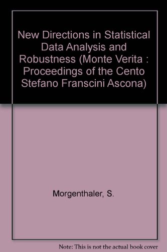 9780817629236: New Directions in Statistical Data Analysis and Robustness (Monte Verita : Proceedings of the Cento Stefano Franscini Ascona)