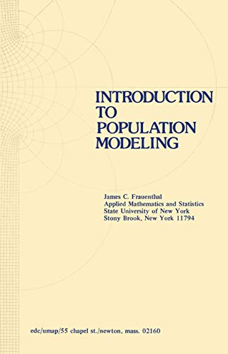 9780817630157: Introduction to Population Modeling (Modules and Monographs in Undergraduate Mathematics and Its Applications)