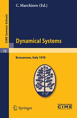 Imagen de archivo de Dynamical Systems. C. I. M. E. Lectures, Bressanone, Italy, June 1978. Progress in Mathematics 8 a la venta por Zubal-Books, Since 1961