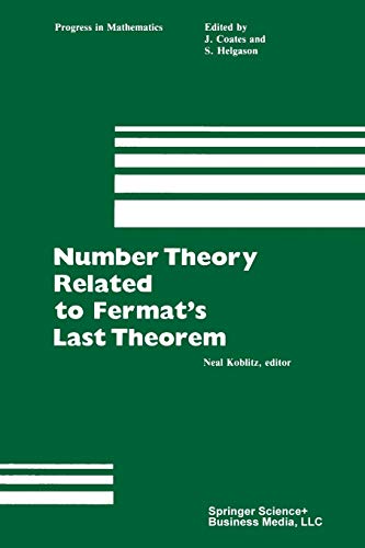 Beispielbild fr Number Theory Related to Fermat's Last Theorem: Proceedings Of The Conference (Progress In Mathematics) zum Verkauf von Chiron Media