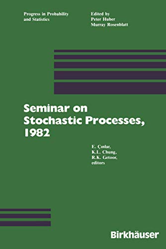 9780817631314: "Seminar on Stochastic Processes, 1982"
