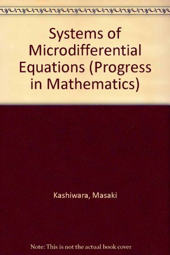 9780817631383: Systems of Microdifferential Equations