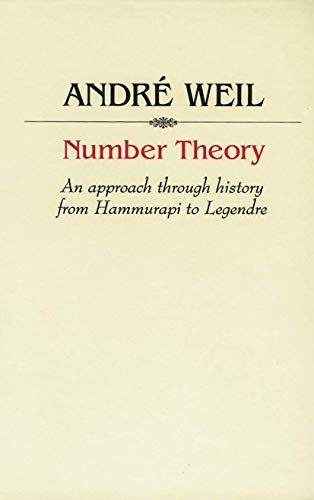 9780817631413: Number Theory: An approach through history From Hammurapi to Legendre